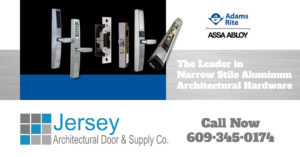 The Leader in Narrow Stile Aluminum Architectural Hardware